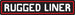 RuggedLinerLogo_OneLine.jpg